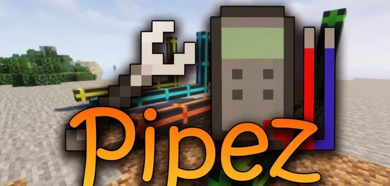 Pipez